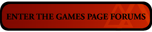 Enter The Games Page Forums!